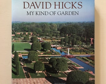 David Hicks My Kind of Garden Book Elegant Garden Photographs Landscape Design Gardening Book Hardcover
