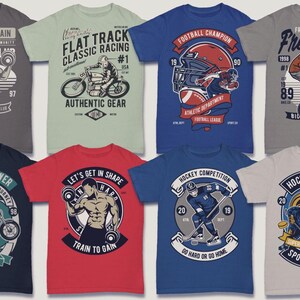 May include: Ten different t-shirt designs featuring various sports and activities. The designs include a motorcycle, a bicycle, a football helmet, a hockey player, a weightlifter, and a race car. The shirts are all in different colors and have a variety of text and graphics.