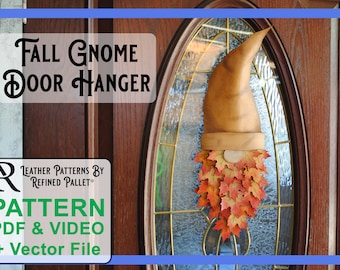 Fall Gnome Door Hanger - Digital Pattern, Printable PDF & Vector Files