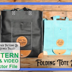 Leather Folding Tote Bag - Digital Pattern, Printable PDF & Vector Files