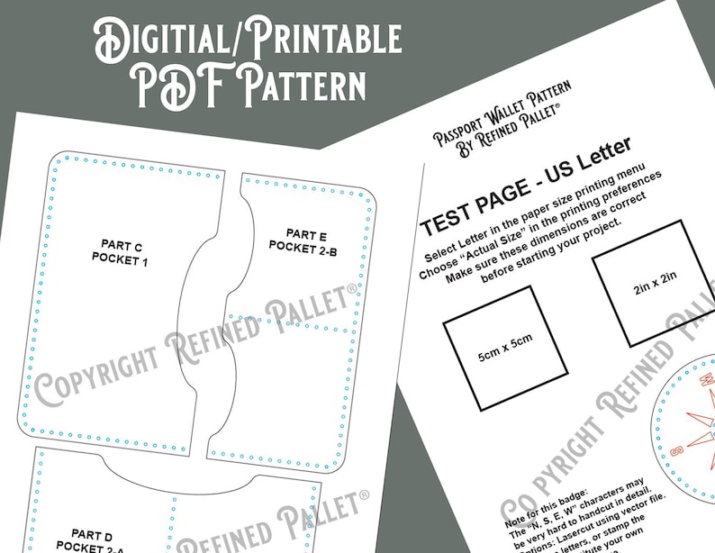May include: A printable PDF pattern for a passport wallet. The pattern includes three pieces: a large pocket, a smaller pocket, and a flap. The pattern is labelled "Passport Wallet Pattern by Refined Pallet." The image also includes a test page with instructions for printing the pattern.