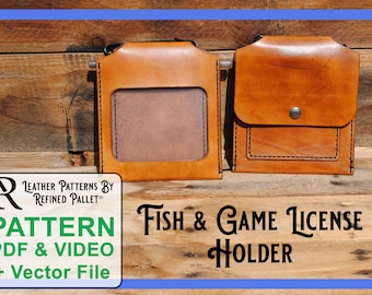 Leather Fish & Hunting License Holder - Digital Pattern, Printable PDF and Vector Files
