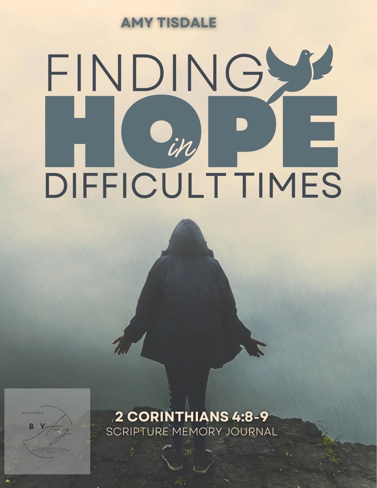 Scripture Memory Journal- Finding Hope in Difficult Times (2corinthians ...