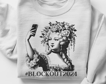 Eat The Rich Block Out 2024 Marie Antoinette PNG JPEG Let Them Eat Cake TikTok Trend Income Inequality Social Justice *3 Images Included*