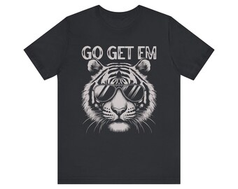 Go Get Em Tiger Shirt Tiger T Shirt Tiger King Cool Tiger Tee Unisex Jersey Short Sleeve Tee Retro Style Graphic Plus Size Tiger Mascot