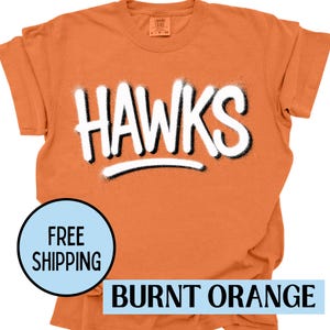 Hawks Shirt Hawks Graffiti Comfort Colors Back to School First Day of School Spirit Shirt Hawks Teacher Tee Hawk Team Retro Graphic