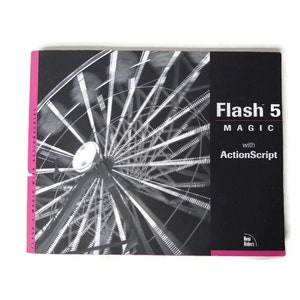 May include: A black and white book cover with the title "Flash 5 Magic with ActionScript". The cover features a black and white photo of a Ferris wheel.