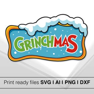 Welcome to Whoville Sign| Grinch Merry Grinchmas| Grinch  SVG| Grinch PNG, ai, pdf, dxf| Instant Download | Christmas Sublimation for Cricut