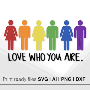 Liebe, die du bist SVG | Stolz SVG | LGBT Festival SvG | Sofortdownload |  Silhouette Schnittdatei | Gay Zitate SVG | LGBT Affirmation