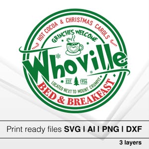 Whoville Bed and Breakfast Svg, kerstfilm Svg, grappige kerst Svg, Merry Christmas Svg, kerst teken Svg, kerstshirt Svg