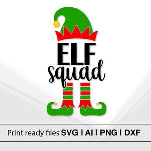 Elf Squad Christmas SVG | Instant Download | Elf Hat And Feet Design | Holiday Decor | Festive Graphics | Cricut Files | Silhouette Design