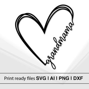 Diseño de corazón de abuela / Descarga instantánea / SVG de abuela / Corazón con texto SVG / Regalo para abuela / Idea de regalo para el Día de la Madre