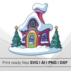Christmas Whoville Snowy Candy House | Grinch SVG | Instant Download | Welcome to Whoville | Funny Holiday Decor | Digital Christmas Vecor