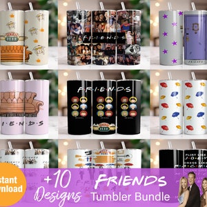 May include: A set of 10 Friends themed tumbler designs. The designs feature various images and text from the popular TV show, including the iconic orange couch, the Central Perk logo, and the characters' names. The tumblers are perfect for fans of the show and make a great gift.