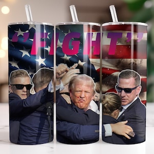 Donald Trump FIGHT Tumbler Wrap , Instant Download 20oz Tumbler PNG Wraps Design, Digital 20 oz Skinny Tumblers