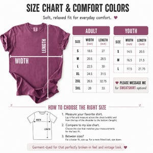 The image is a size chart and comfort colors guide for choosing the right size of a t-shirt. It provides measurements and corresponding size options for different age groups, including adult, youth, and xl/2xl/3xl. The guide also provides a step-by-step process for selecting the appropriate size based on the user's measurements.