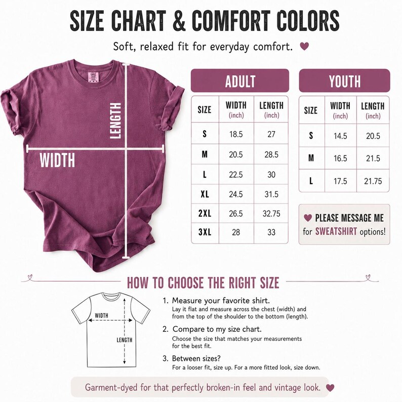 The image is a size chart and comfort colors guide for choosing the right size of a t-shirt. It provides measurements and corresponding size options for different age groups, including adult, youth, and xl/2xl/3xl. The guide also provides a step-by-step process for selecting the appropriate size based on the user's measurements.