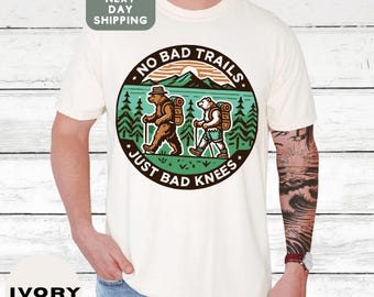 Funny Hiking Comfort Colors T-Shirt, No Bad Trails Just Bad Knees Bear Tee, Outdoors Adventure Shirt for Men Women, Hiker Gift Graphic Tee