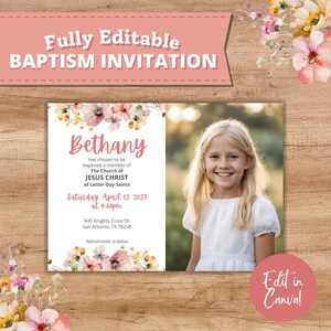 May include: A baptism invitation with a floral design and a photo of a young girl. The invitation is for Bethany and includes the date, time, and location of the baptism. It also states that Bethany has chosen to be baptized a member of The Church of Jesus Christ of Latter-day Saints.