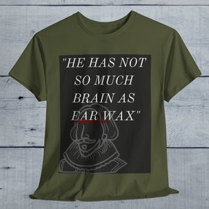 Funny William Shakespeare Quote Shirt,Shakespeare Funny Insult Quote,Book Reader,English Teacher Gift,Literary Shirt,Literature Gift, Unisex
