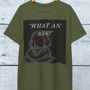Funny William Shakespeare Quote Shirt,Shakespeare Funny Insult Quote,Book Reader,English Teacher Gift,Literary Shirt,Literature Gift, Unisex