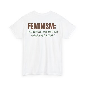 FEMINISM QUOTE T-SHIRT, Definition shirt, Feminist Gift, Social Justice, Women Empowerment Graphic Tee, Human Rights Tee, Funny Quote Shirt