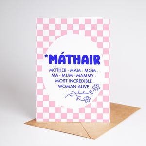 Tarjeta para el Día de la Madre irlandesa / Mathair - Mammy / Tarjeta A5 y A6