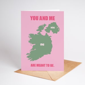 Cartão engraçado do Dia dos Namorados Irlandês | Irlanda do Norte e República da Irlanda | Você e eu somos feitos para ser | Cartão de felicitações | Cartão A5 e A6