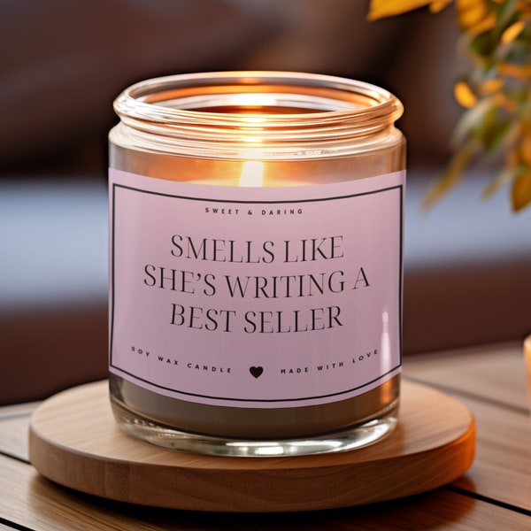 She Writing a Best Seller, Gift Funny Candle Birthday, Gift for Her, Writer's Block Best Seller, Author Gift New Book, Gift Scented Soy Candle