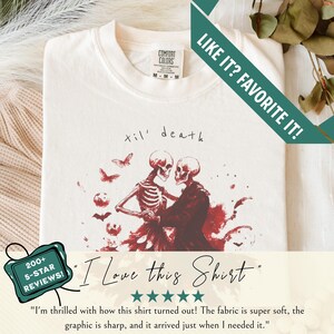 Skeleton Love Graphic Tee, Till Death Shirt, Skeleton Couple Art Shirt, Dark Romance Graphic Top, Edgy Skeleton Lovers Tee
