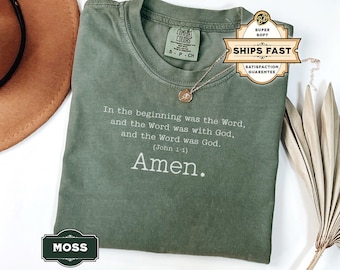 Comfort Colors® Amen T Shirt, Bible Verse Shirt, John 1:1 Minimalist Shirt, Christian Gift For Readers, Clever Faith Tee, Religious Shirt
