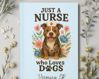 Custom Nurse Notebook, Gift for Nurse who Loves Pitbull&#39;s, Nurse Name Journal for Nurse Appreciation Gift, Nurse Pittie Dog Mom Gift