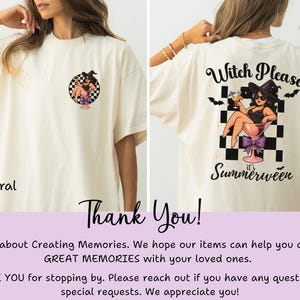 May include: A cream-coloured t-shirt with a graphic on the front and back. The front graphic features a witch in a cocktail glass. The back graphic says "Witch Please, it's Summerween" with bats.