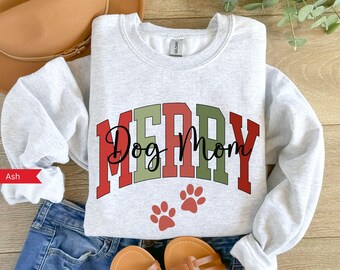 Dog Mom Christmas Sweatshirt, Xmas Dog Mom Shirt, Womens Sweatshirts, Dog Paw Tshirt, Holiday Dog Mom Shirt, Dog Lover Gift, Dog Mom Sweater