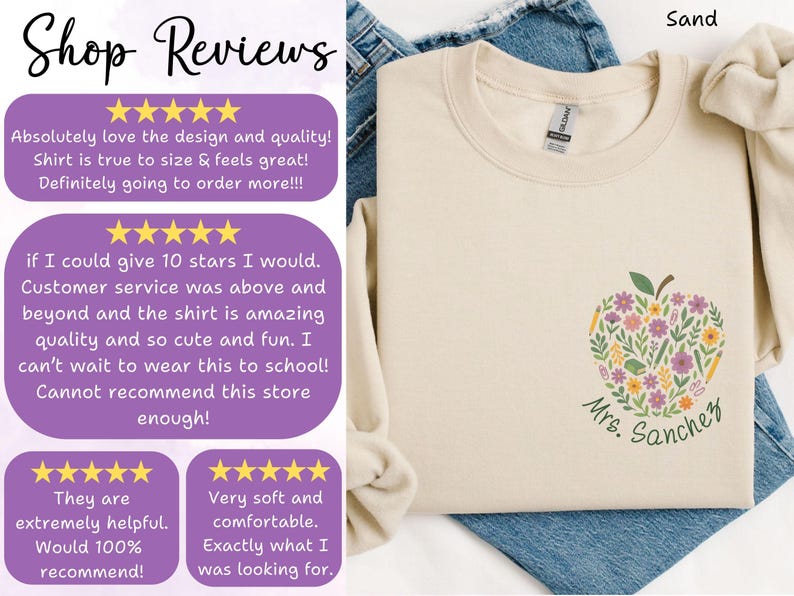 May include: Sand-colored sweatshirt with an apple design filled with flowers and greenery. The text "Mrs. Sanchez" is below the apple. The image also shows customer reviews.