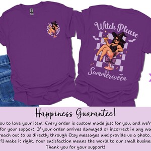 May include: Purple t-shirts with a graphic of a witch in a martini glass, the text "Witch Please it's Summerween" is on the back. The front of the shirt has a smaller version of the graphic. The shirts are displayed with a pair of blue jeans.