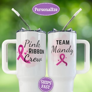 Breast Cancer Support Team Tumbler, Custom Name Tumbler, Pink Ribbon 40oz Tumbler with Handle, Breast Cancer Awareness Gift, Cancer Squad