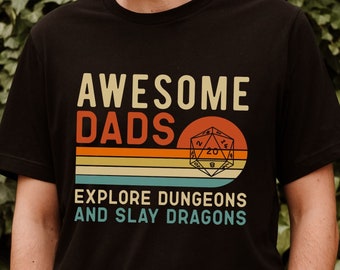 Awesome Dads Explore Dungeons and Slay Dragons Tshirt, RPG Lover Gift, Tabletop Lover Gift, Nerdy Dad Gift, Role Playing Dad