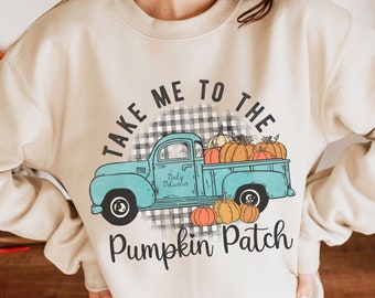 Take Me To the Pumpkin Patch Fall Sweatshirt, Womens Shirt for Fall, Halloween Shirt, Cute Fall Sweatshirt, Retro Truck Fall Sweatshirt