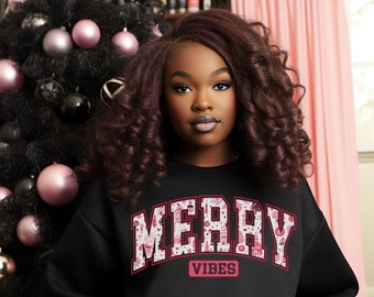 Merry Vibes Christmas Collegiate Style Sweatshirt, Long Sleeve Shirt for Holidays, Pink Christmas Vibes