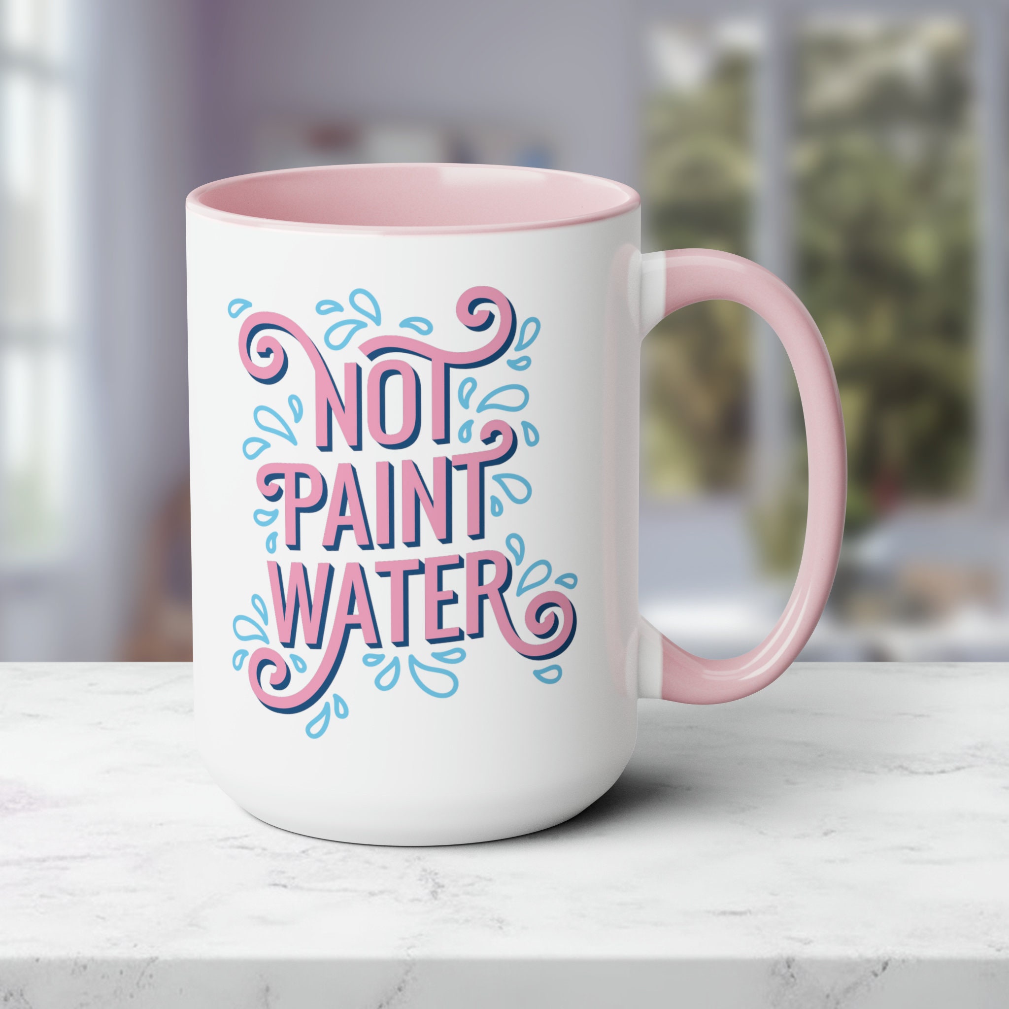Mug à café « Not Paint Water Art » pour enseignant - 425,2 g