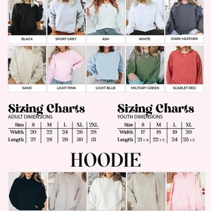 May include: Sizing charts for sweatshirts and hoodies in various colors, including black, white, light pink, light blue, and grey. The charts show the width and length measurements in inches for different sizes, from small to 2XL.