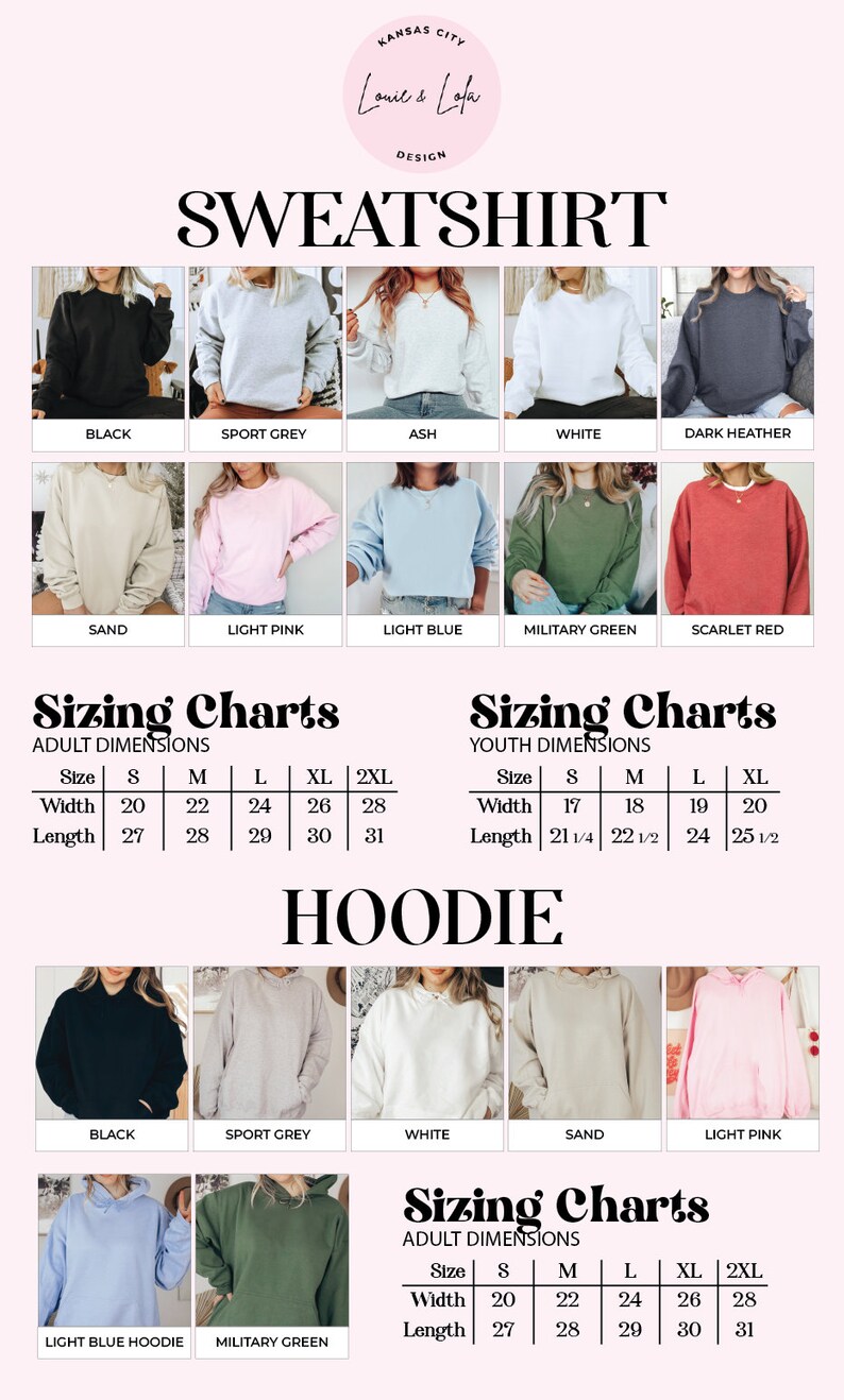 May include: Sizing charts for sweatshirts and hoodies in various colors, including black, white, light pink, light blue, and grey. The charts show the width and length measurements in inches for different sizes, from small to 2XL.