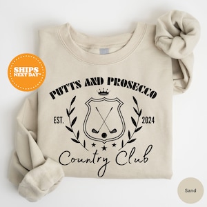 Putts and Prosecco Country Club Sweatshirt, Golfing Sweatshirt, Bachelorette Outfits, Gifts for Golfer, Country Club Crewneck
