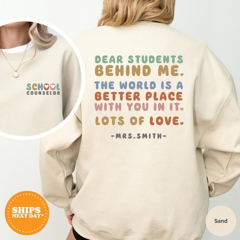 Mental Health Sweatshirt, Therapist Sweater, School Counselor, Guidance Counselor, School Psychologist Sweatshirt, Dear Students Sweatshirt image 3