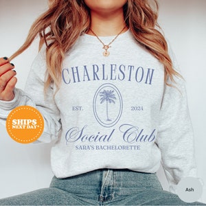 Personalized Bachelorette Sweatshirt, Social Club Bachelorette Trip Shirt, Charleston Bachelorette Sweatshirt, Custom Bachelorette Shirt