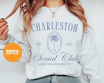 Personalized Bachelorette Sweatshirt, Social Club Bachelorette Trip Shirt, Charleston Bachelorette Sweatshirt, Custom Bachelorette Shirt