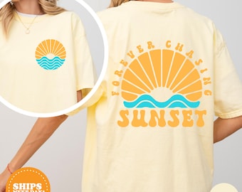 Camiseta Beach Comfort Colors, camisa Forever Chasing Sunsets, camiseta de verano para mujeres, camisa de puestas de sol, camiseta gráfica para mujer, camisa de verano, camisa de puesta de sol
