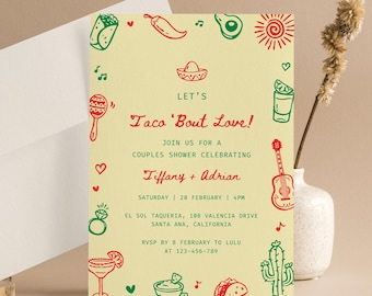 May include: A couples shower invitation with a taco theme. The invitation features a light yellow background with red and green illustrations of tacos, maracas, and other festive icons. The text reads "Let's Taco 'Bout Love!" and includes event details.