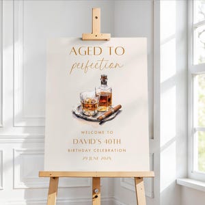 Letrero de cumpleaños "Añejado a la perfección", letrero de bienvenida para cumpleaños de hombres, para cualquier edad, para hombres de 40, 50, 60 o 70 años, letrero de bienvenida con temática de whisky y cigarros.